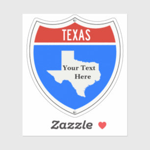 Sticker Créez votre propre panneau de route Texas
