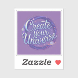 Sticker Créez votre univers - Art de la typographie cosmiq