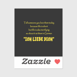 Sticker Criez votre amour en allemand avec humour