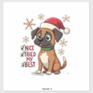 Sticker Cute Boxer dog Dog Christmas Nice Tried my Best  (