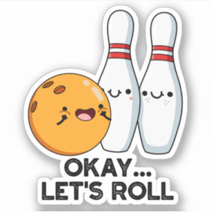 Sticker D'accord, c'est parti Drôle de jeu de mots de bowl