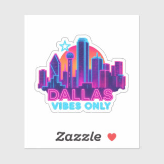 Sticker Dallas Vibes Only – Neon Skyline Synthwave des ann