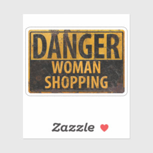 Sticker DANGER Femme Shopping - Symbole d'avertissement mé