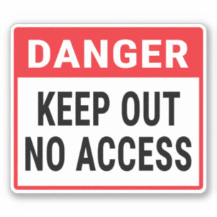 Sticker Danger Ne Pas Être Accessible
