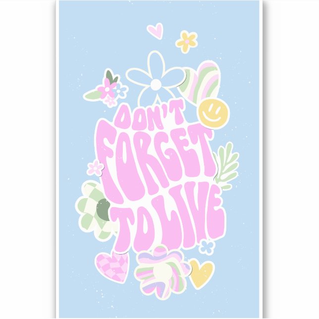 STICKER DANOIS PASTEL RETRO N'OUBLIE PAS DE VIVRE (Devant)