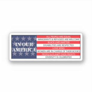 Sticker Dans notre Amérique, tous les peuples sont égaux S