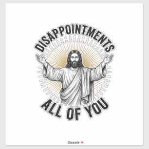 Sticker Déceptions Vous Tous Chemise Religieuse Vintage
