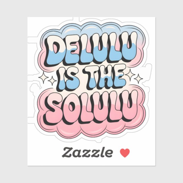 Sticker Delulu est le Solulu (Feuille)