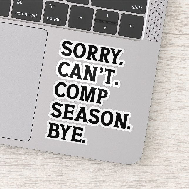 Sticker Désolé ne peut pas venir saison Bye Cheer Dancing  (Détail)