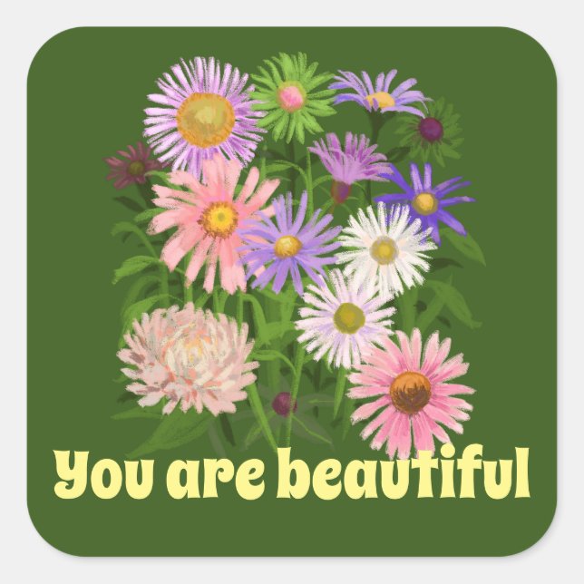 Sticker, die Sie sind schöne Blume rosa grün Quadratischer Aufkleber (Vorderseite)