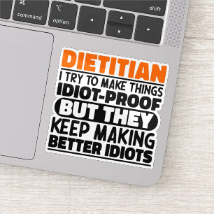Sticker Diététiste, J'Essaie De Faire Des Choses Drôle