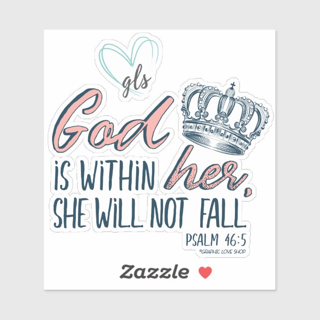 Sticker Dieu est en elle, Psaume 46:5 ©GraphicLoveShop (Feuille)