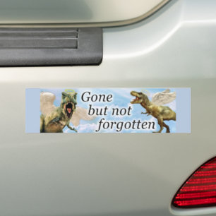 Sticker Dinosaure Bumper Est Parti Mais Pas Oublié