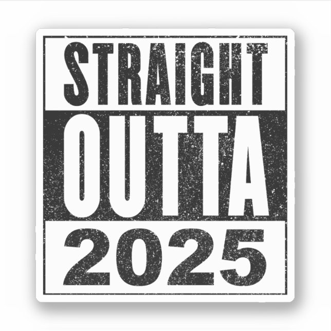 Sticker Direct Outta 2025 (Devant)