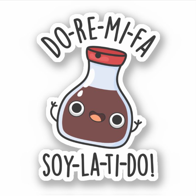 Sticker Do Re Mi Fa soy La Ti Do Soy Sauce Pun (Devant)