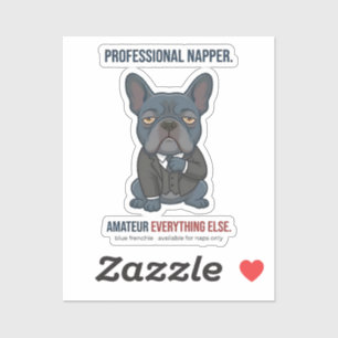 Sticker Dormeuse professionnelle Drôle de bouledogue franç
