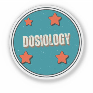 Sticker Dosiologie