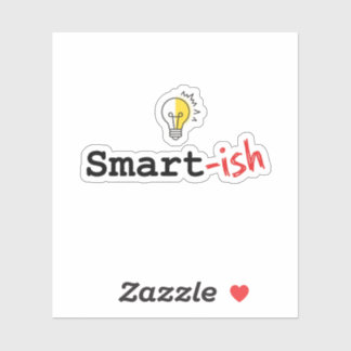 Sticker Drôle Intelligent-ish Humoristique Élève et Enseig