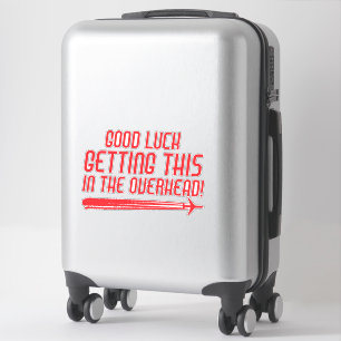 Sticker Drôle Sarcastic Airline Cabine Crew Humour Citatio