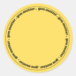 Sticker: Du bist wichtig von The Program Runder Aufkleber