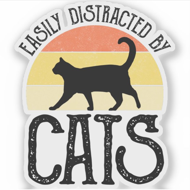 Sticker Easily Distracted By Cats (Devant)