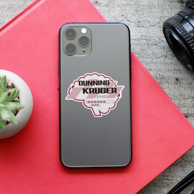 Sticker Effet de Kruger de Dunning Sarcastique Illustratio (Dunning-Kruger Effect Loading: Know-it-all mode engaged.)