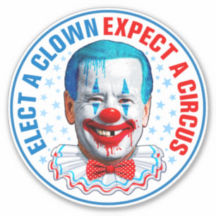 Sticker Elect a clown drôle anti joe Biden visage clown 