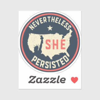 Sticker Elle A Néanmoins Persisté Lady Liberty USA