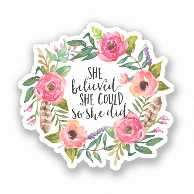 Sticker Elle croyait qu'elle pouvait le faire (Recto)