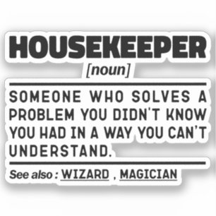 Sticker Employé du ménage Noun Funny House Cleaner