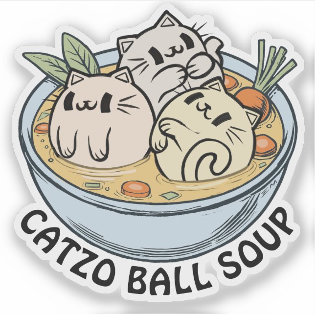 Sticker en vinyle sur mesure Catzo Ball Soup 2 (Devant)