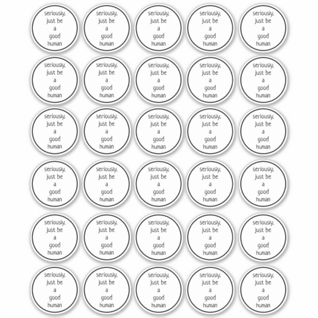 Sticker ensemble de 30 2-pouces sérieusement juste être un (Devant)