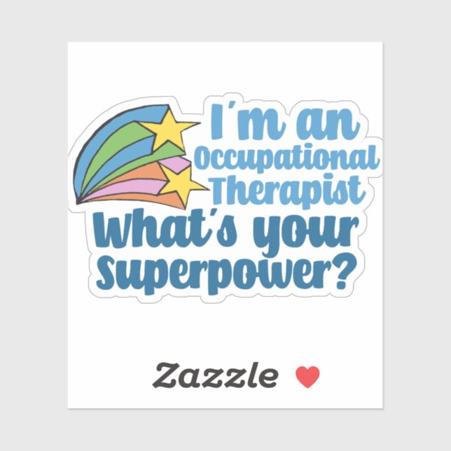 Sticker Ergothérapeute Quelle est votre superpuissance (Feuille)