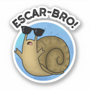 Sticker Escar-bro Amusant Français Escargot Snail Pun