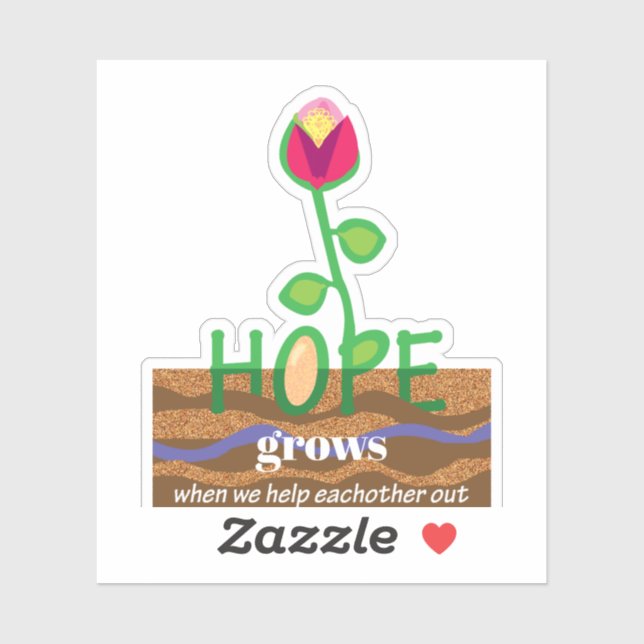 Sticker Espérons que la fleur pousse quand nous nous aidon (Feuille)
