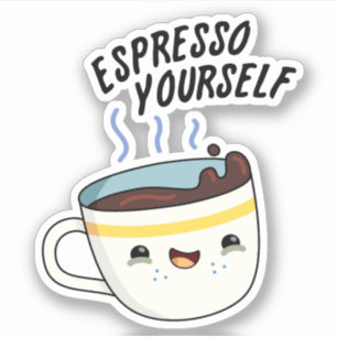 Sticker Espresso Yourself amusant jeu de café