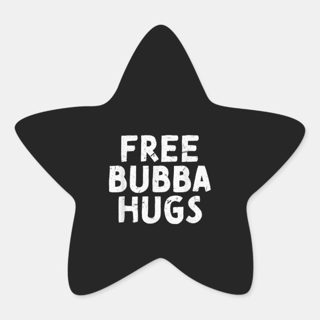 Sticker Étoile Bubba Uncle Cadeaux Pour Votre Frère Favori (Devant)