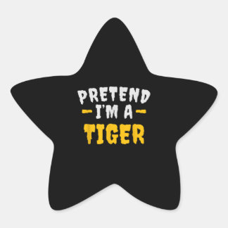 Sticker Étoile Drôle Prétendre Mon Tigre Lazy Costume Halloween