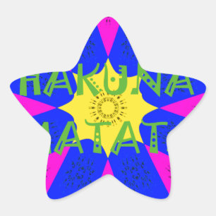 Sticker Étoile Hakuna Matata Beautiful Amazing Design Colors