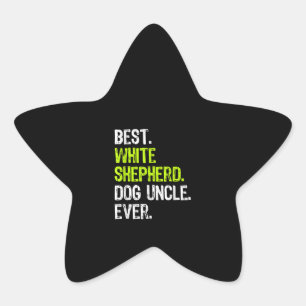Sticker Étoile Meilleur oncle de chien berger blanc jamais