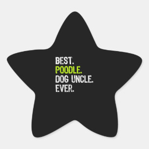 Sticker Étoile Meilleur oncle de chien de caniche jamais Cadeau
