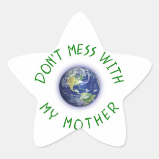 Sticker Étoile Ne manquez pas avec ma mère Terre