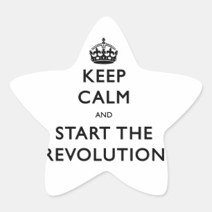 Sticker Étoile Restez Calme Et Commencez La Révolution