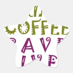 Sticker Étoile Sip, Snap Répéter Chasing caféine Selfies concepti