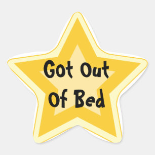 Sticker Étoile Sorti du lit - récompenses sarcastiques d'étoile