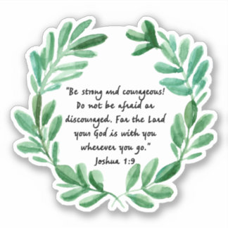 Sticker être fort et courageux