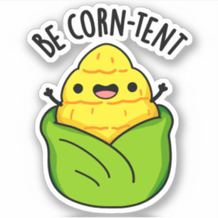 Sticker Être Maïs Tente Amusante Pun de maïs