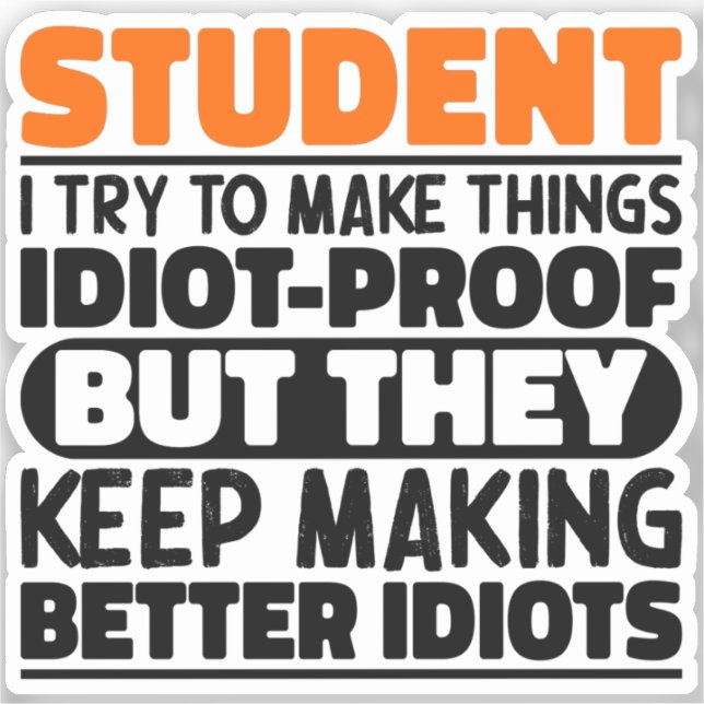 Sticker Étudiant J'Essaie De Faire Des Choses Drôle Drôle  (Recto)