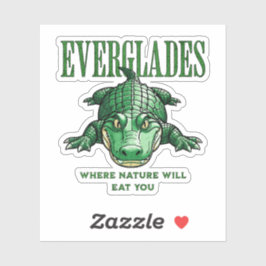 Sticker Everglades – Where Nature Will Eat You - Alligator