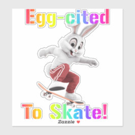 Sticker Excité de Skater – Patinage de Pâques Drôle 